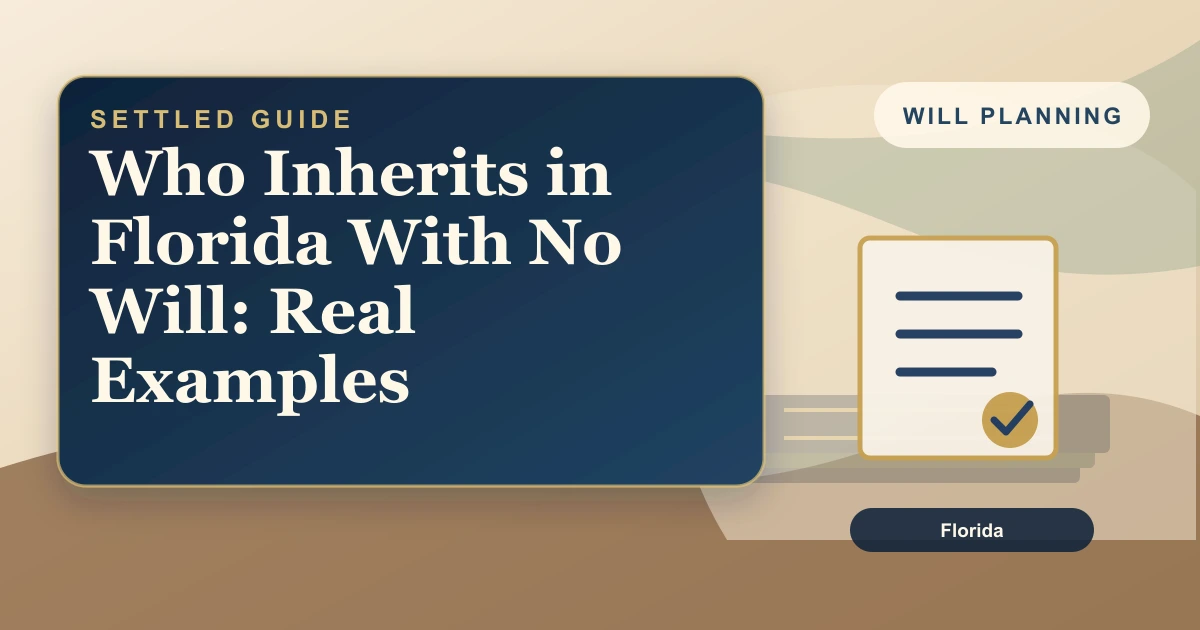 Who Inherits in Florida With No Will: Real Examples