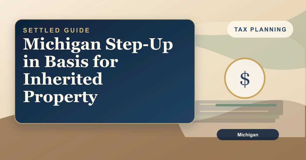 Michigan Step-Up in Basis for Inherited Property