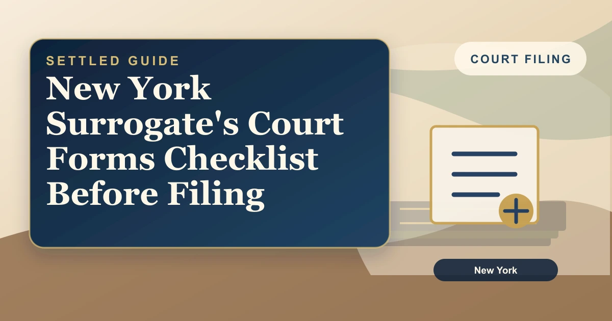 New York Surrogate's Court Forms Checklist Before Filing
