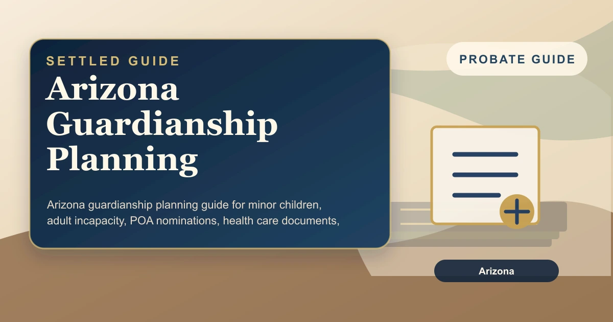 Arizona Guardianship Planning