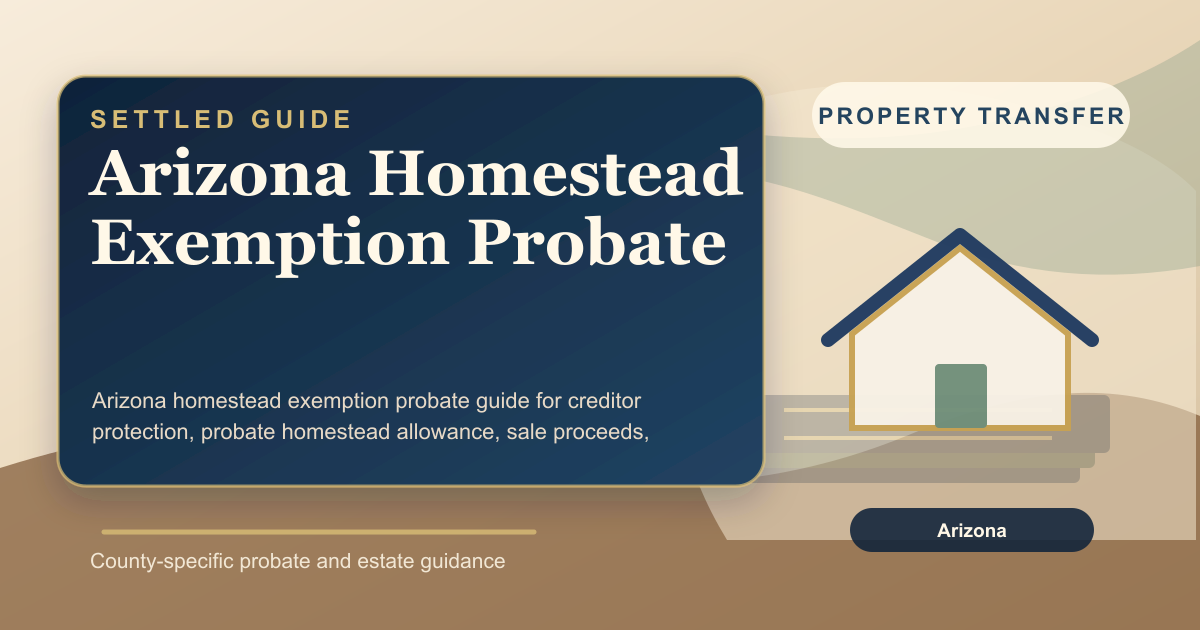 Arizona Homestead Exemption Probate