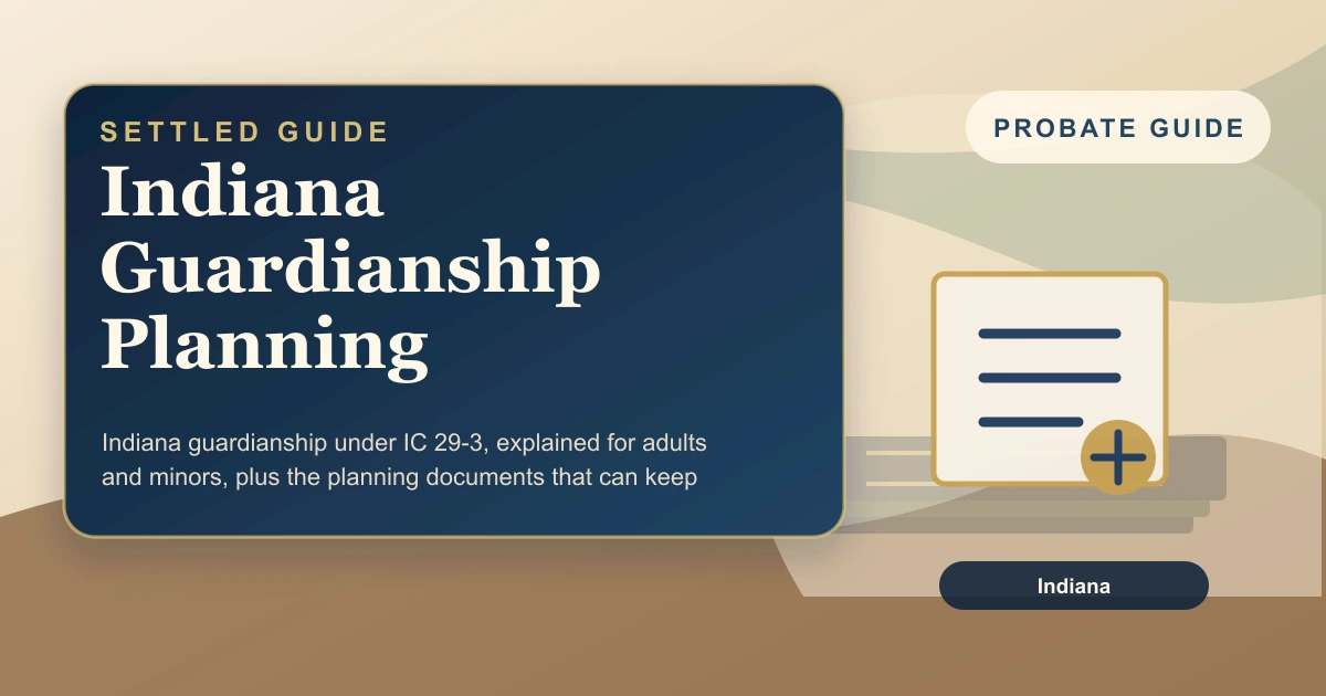 Indiana Guardianship Planning