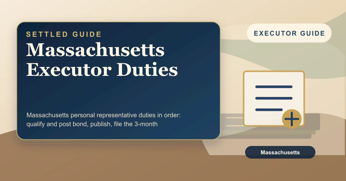 Massachusetts Executor Duties