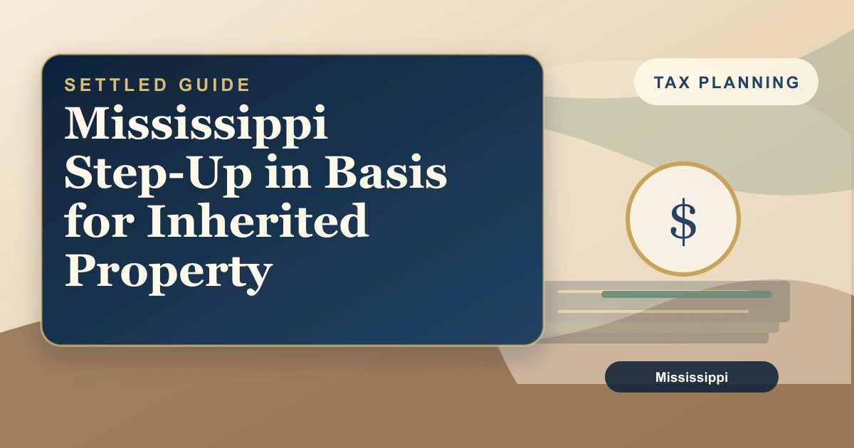 Mississippi Step-Up in Basis for Inherited Property