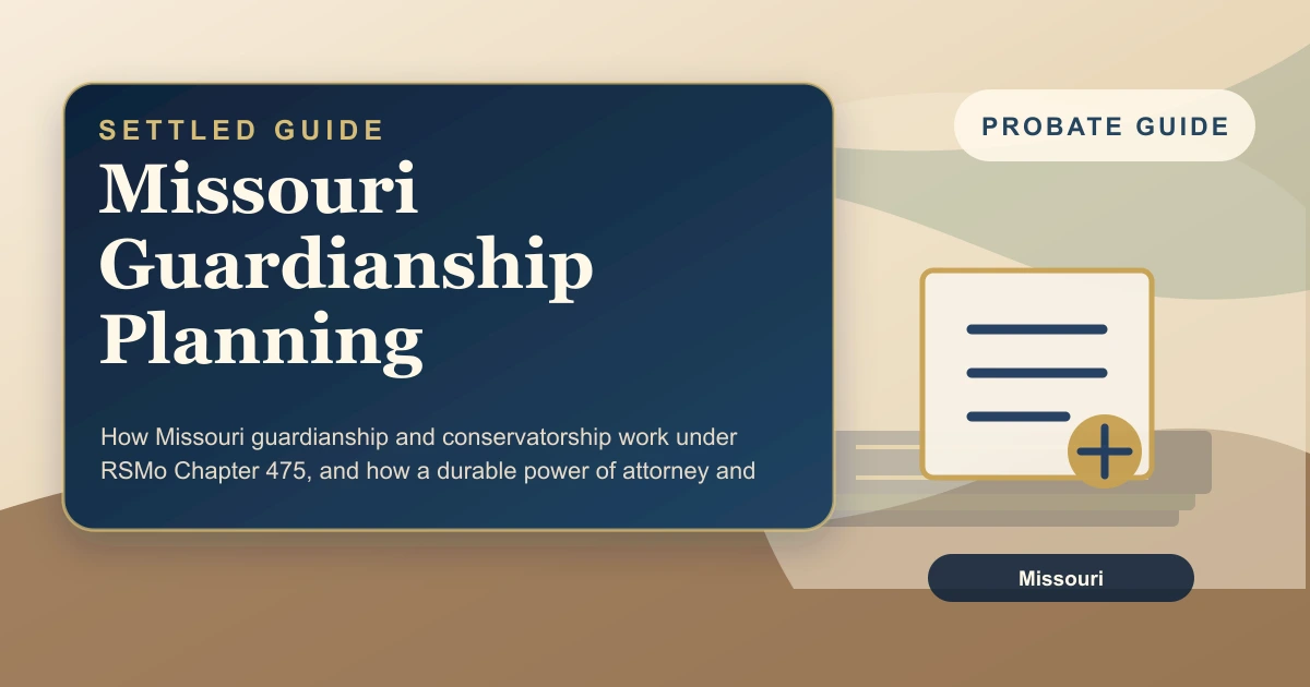 Missouri Guardianship Planning