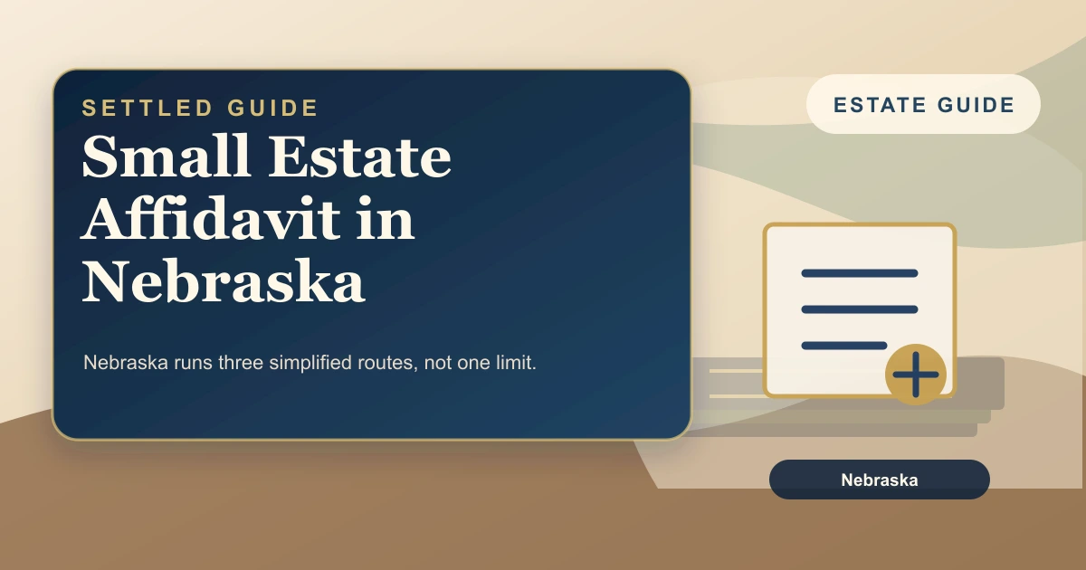 Small Estate Affidavit in Nebraska