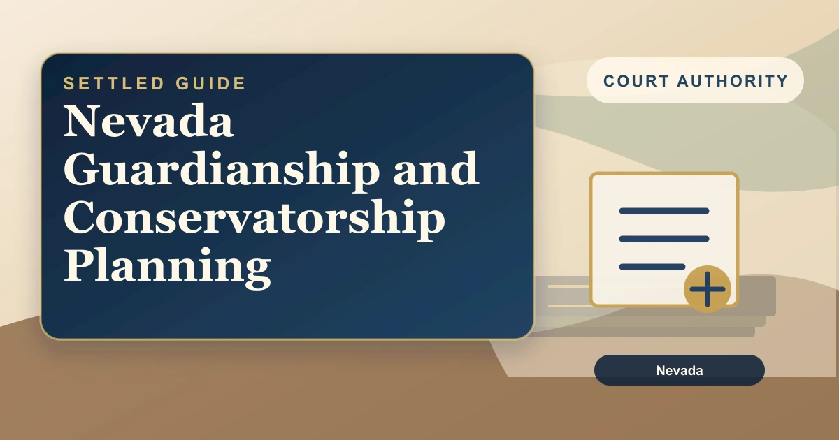 Nevada Guardianship and Conservatorship Planning
