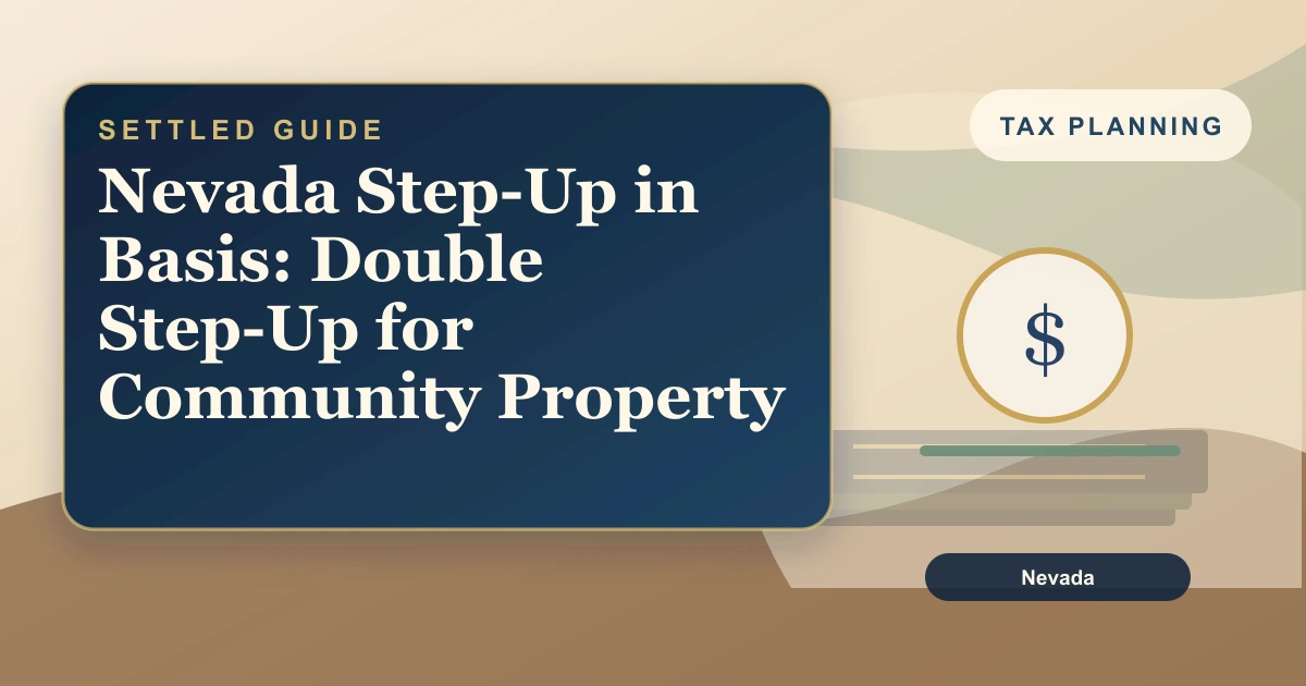 Nevada Step-Up in Basis: Double Step-Up for Community Property