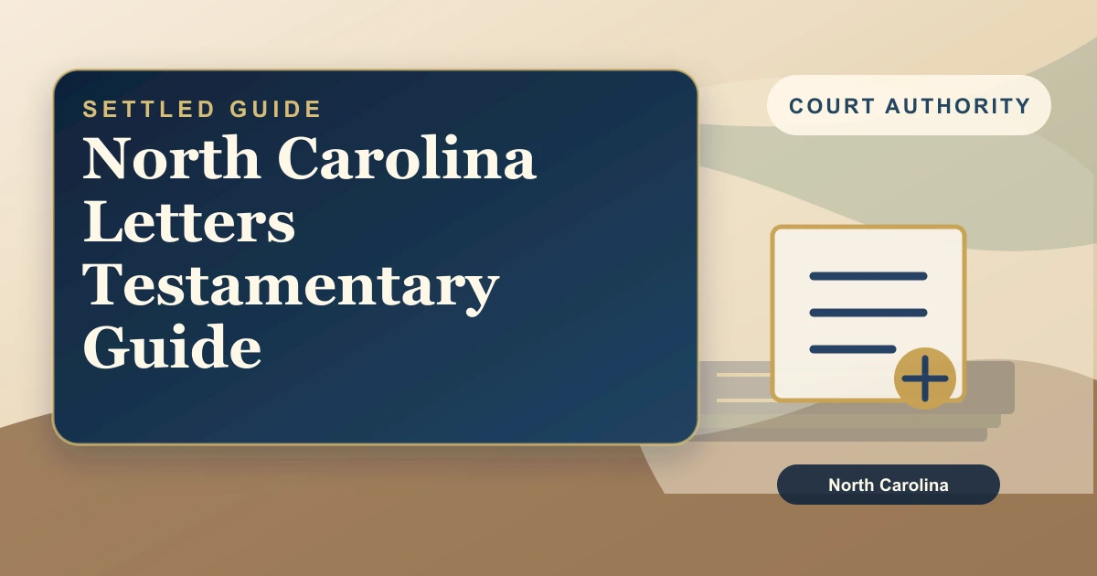North Carolina Letters Testamentary Guide