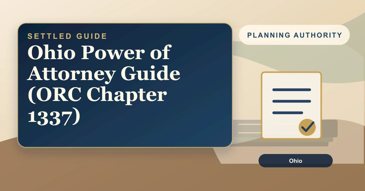 Ohio Power of Attorney Guide (ORC Chapter 1337)