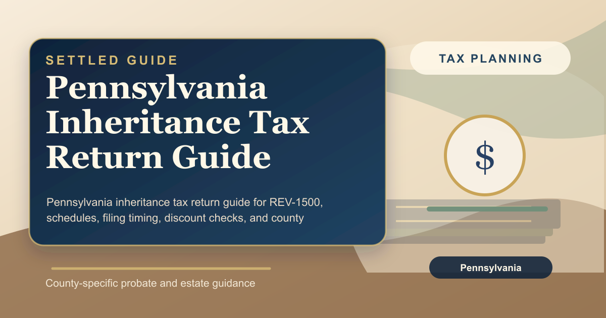 Pennsylvania Inheritance Tax Return Guide