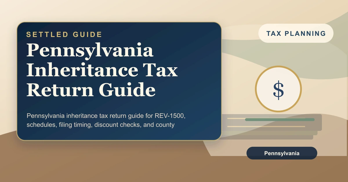 Pennsylvania Inheritance Tax Return Guide