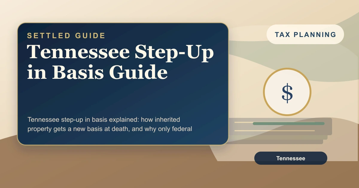 Tennessee Step-Up in Basis Guide