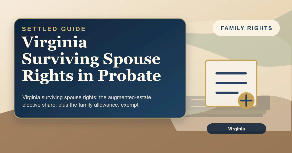 Virginia Surviving Spouse Rights in Probate