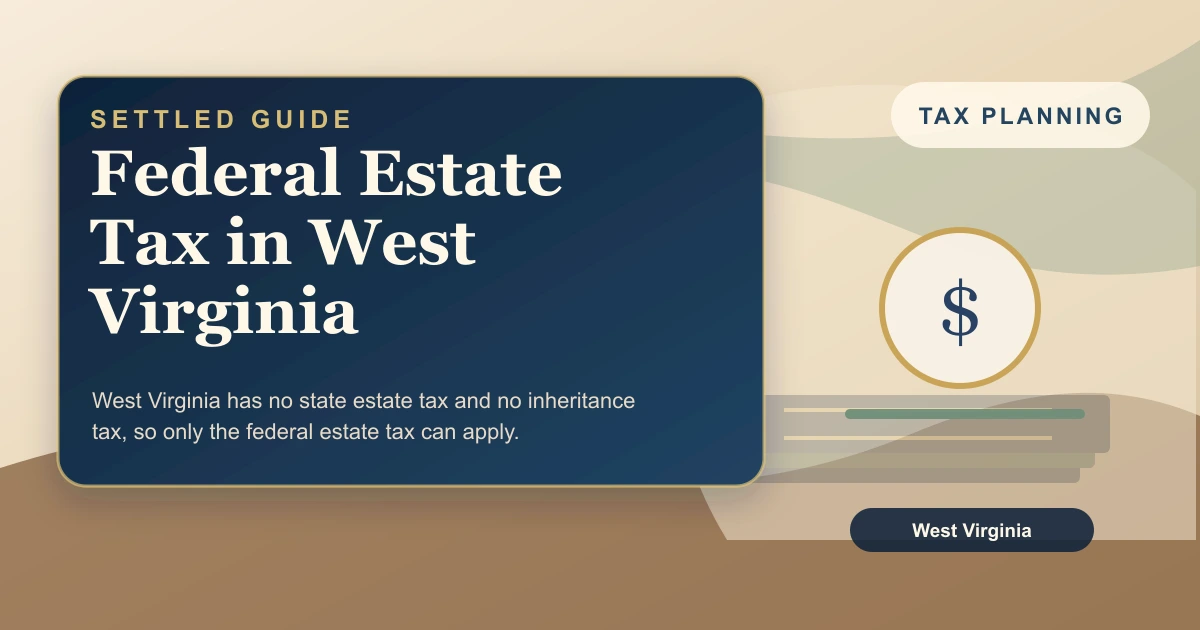 Federal Estate Tax in West Virginia